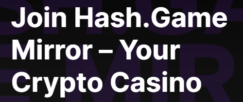 Exploring the World of Hash.Game The Future of Gaming